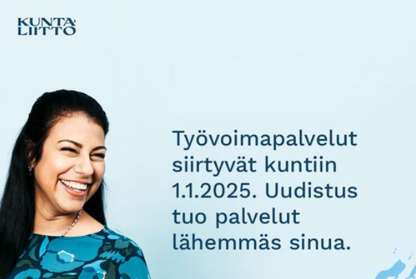 Työvoimapalvelut siirtyvät kuntiin 1.1.2025. Uudistus tuo palvelut lähemmäs sinua.