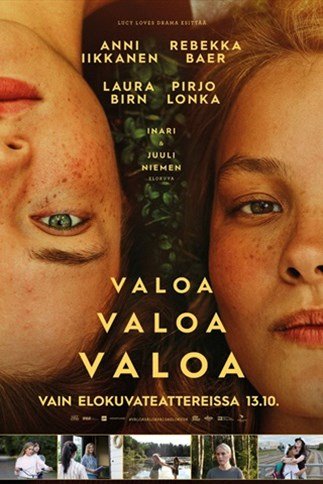 Valoa Valoa Valoa -elokuvan juliste, jossa on lähikuva kahden nuoren henkilön kasvoista, joista toinen on ylösalaisin. Lisäksi julisteessa lukee elokuvan ohjaaja ja päähenkilöiden näyttelijät.